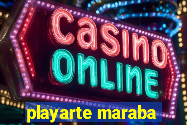 playarte maraba